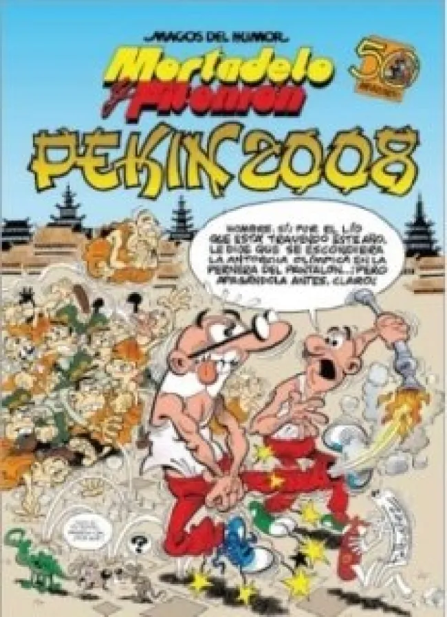 Pekín 2008 (Magos del Humor Mortadelo y Filemón 123)