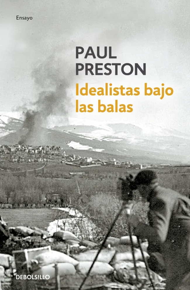 IDEALISTAS BAJO LAS BALAS