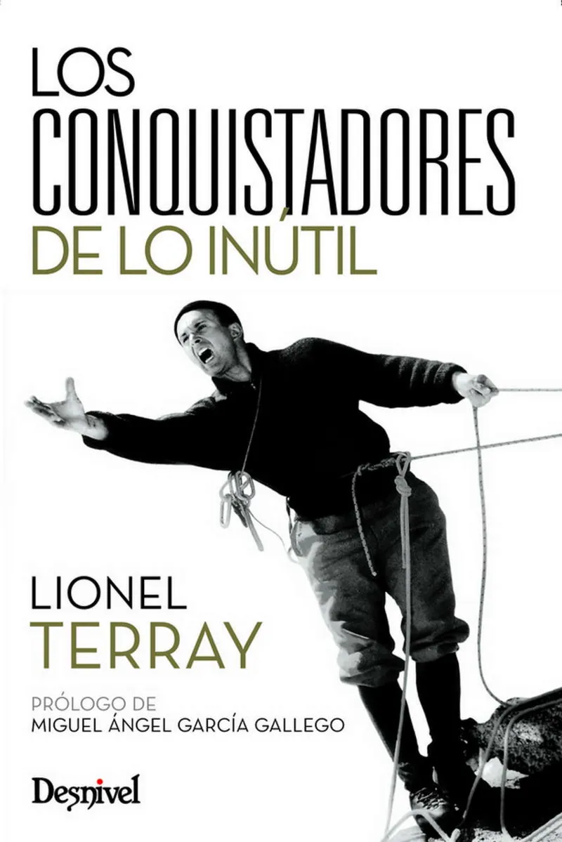 CONQUISTADORES DE LO INUTIL, LOS