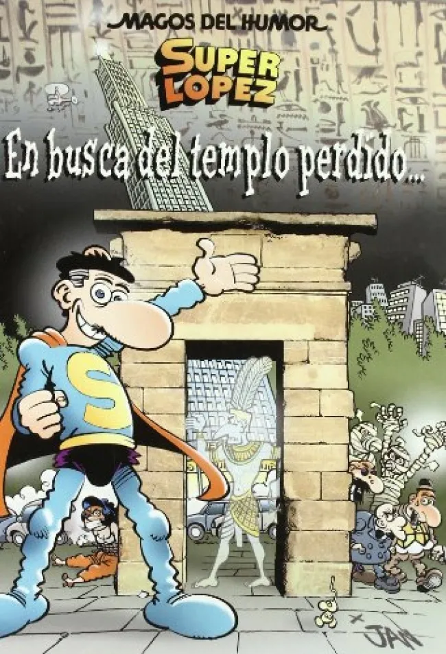 MAGOS DEL HUMOR VOL 120: SUPER LOPEZ