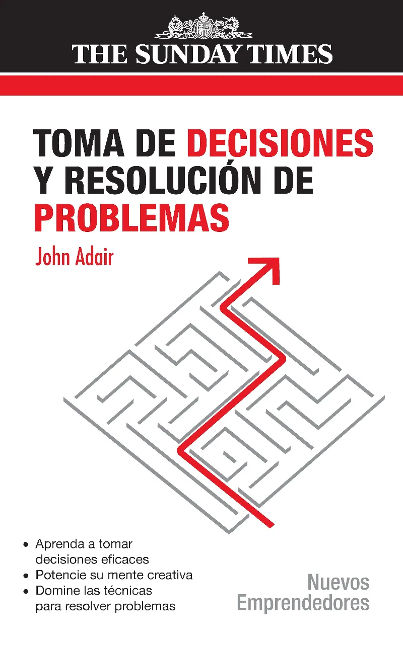 TOMA DE DECISIONES Y RESOLUCION DE PROBLEMAS