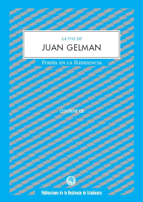 VOZ DE JUAN GELMAN,LA -CONTE CD-