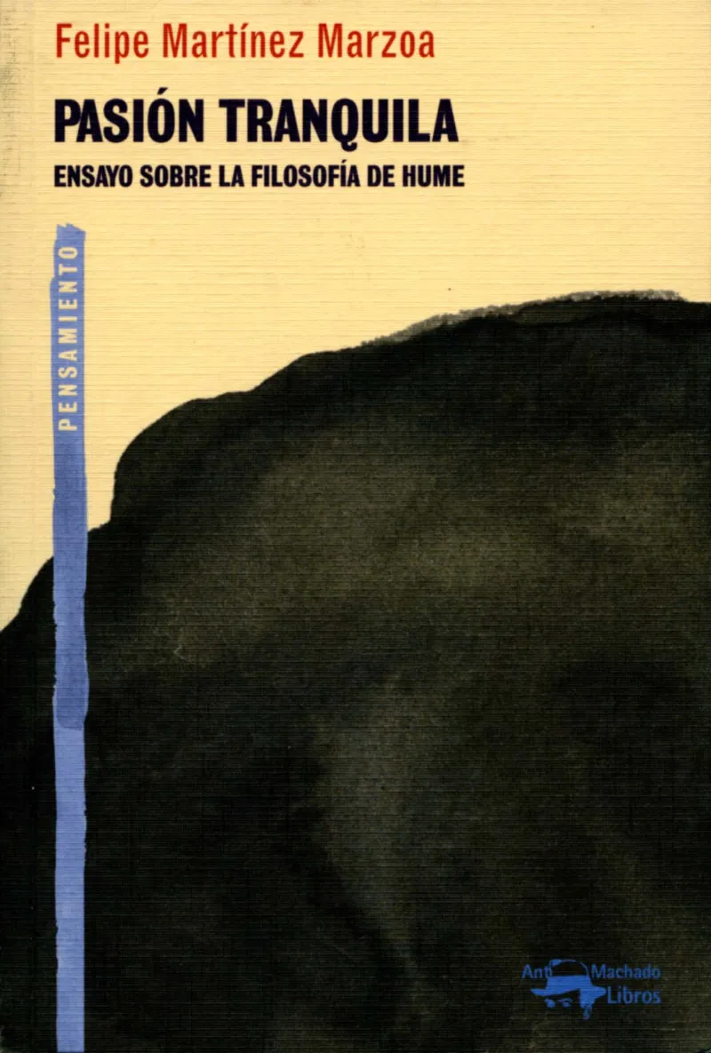 PASION TRANQUILA ENSAYO SOBRE LA FILOSOFIA DE HUME