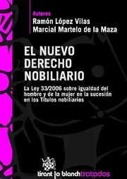 NUEVO DERECHO NOBILIARIO,EL