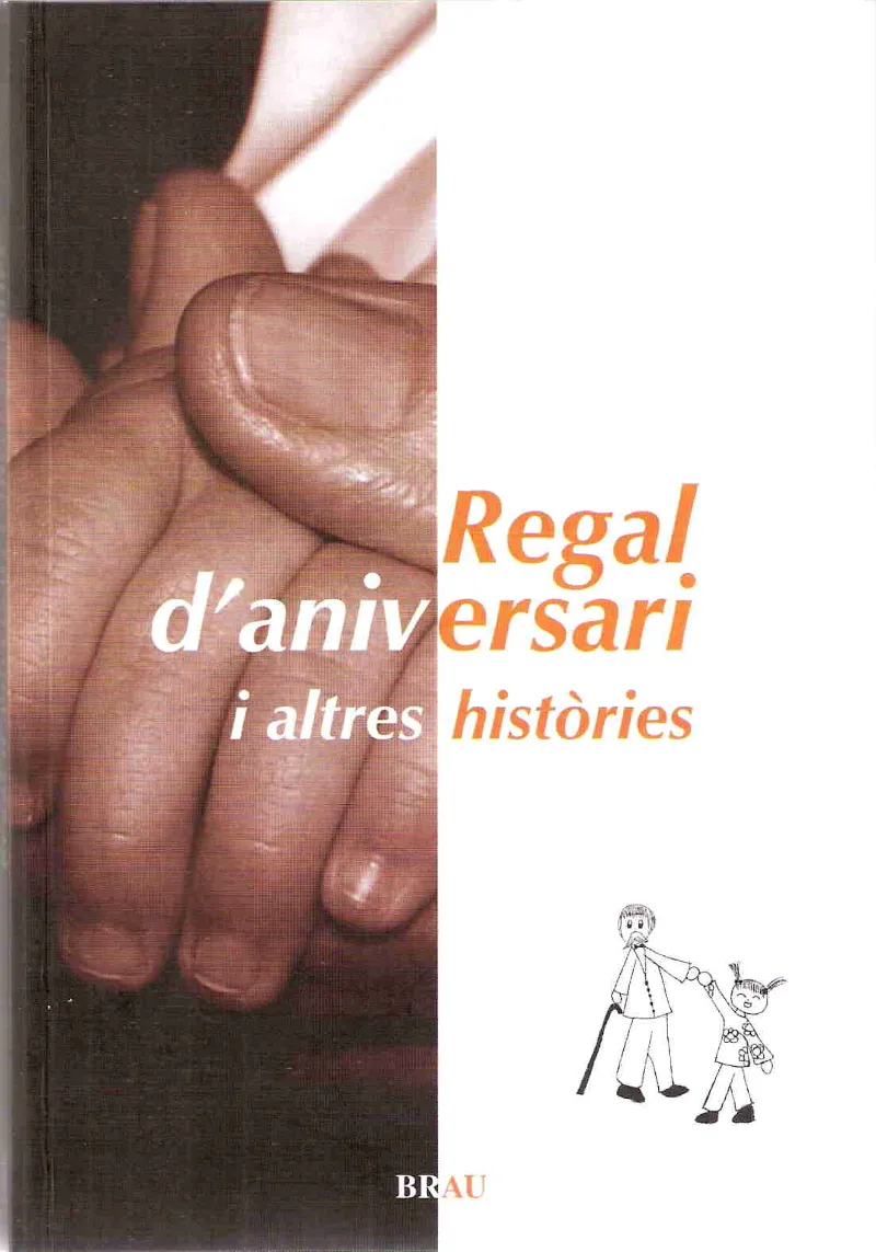 Regal d'aniversari i altres històries