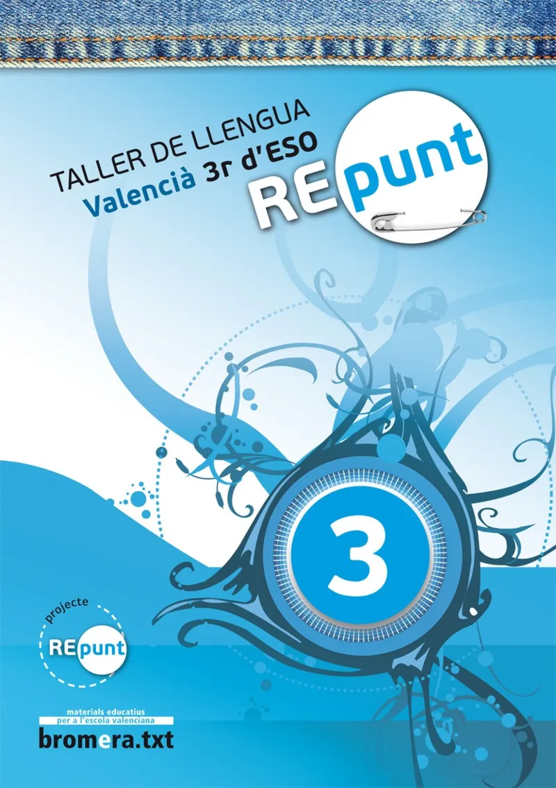 ESO 3 - REPUNT - TALLER DE LLENGUA - VALENCIA