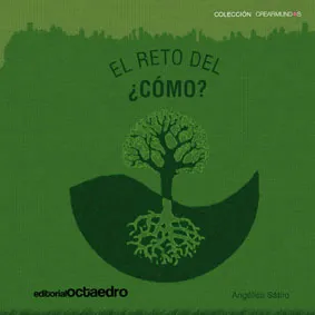 El reto del ¿cómo?