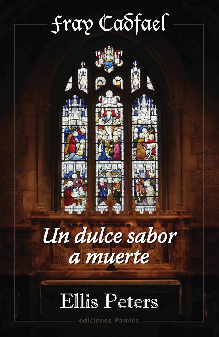 DULCE SABOR A MUERTE,UN -FRAY CADFAEL-