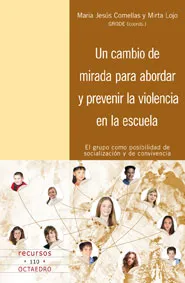 CAMBIO DE MIRADA PARA ABORDAR Y PREVENIR LA VIOLEN