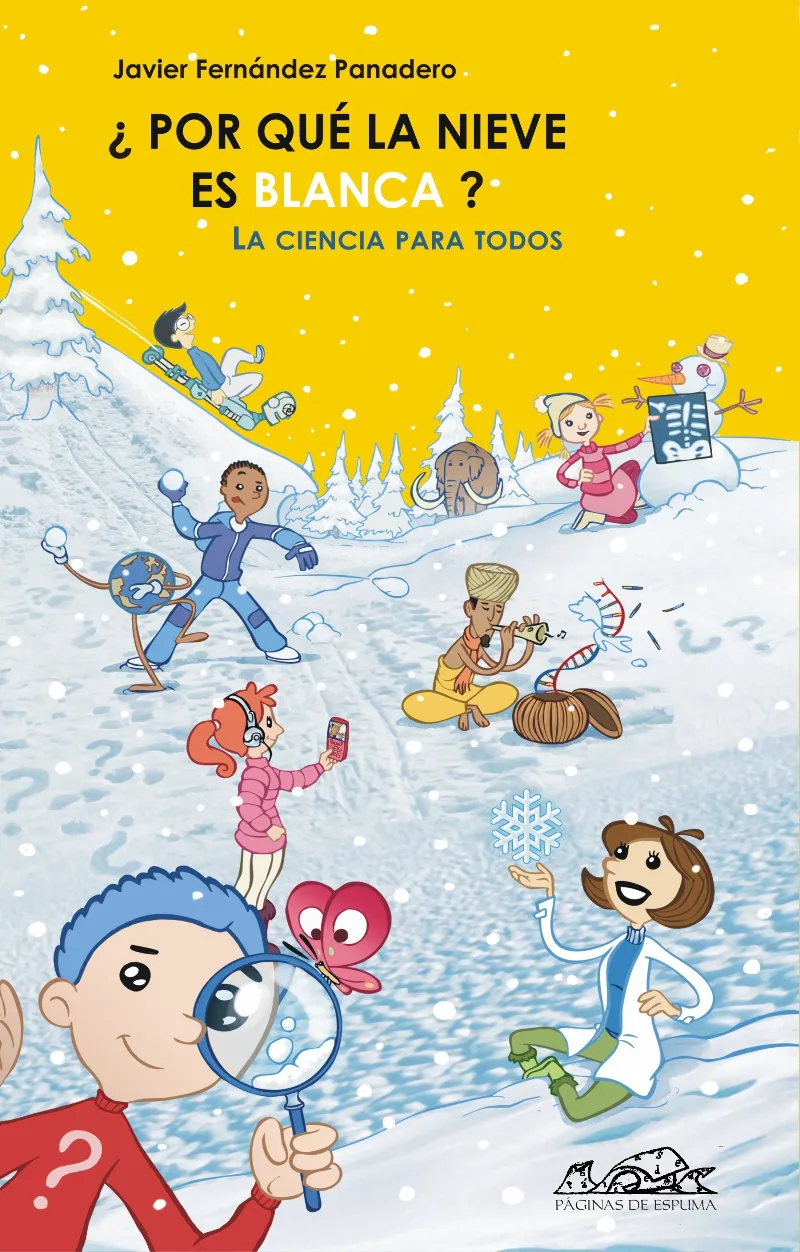 POR QUE LA NIEVE ES BLANCA -LA CIENCIA PARA TODOS