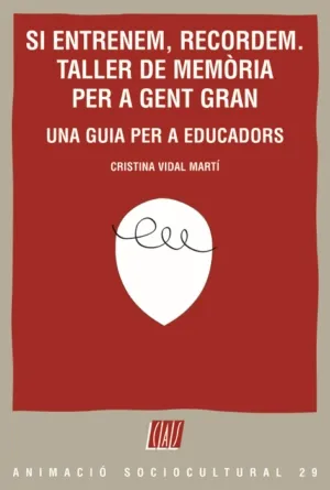 Si entrenem, recordem. Taller de memòria per a gent gran