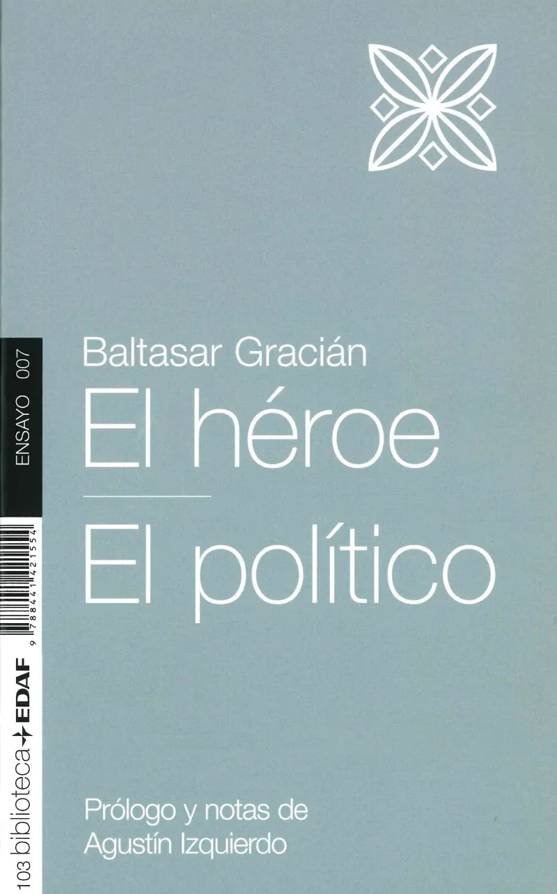 El héroe. El político