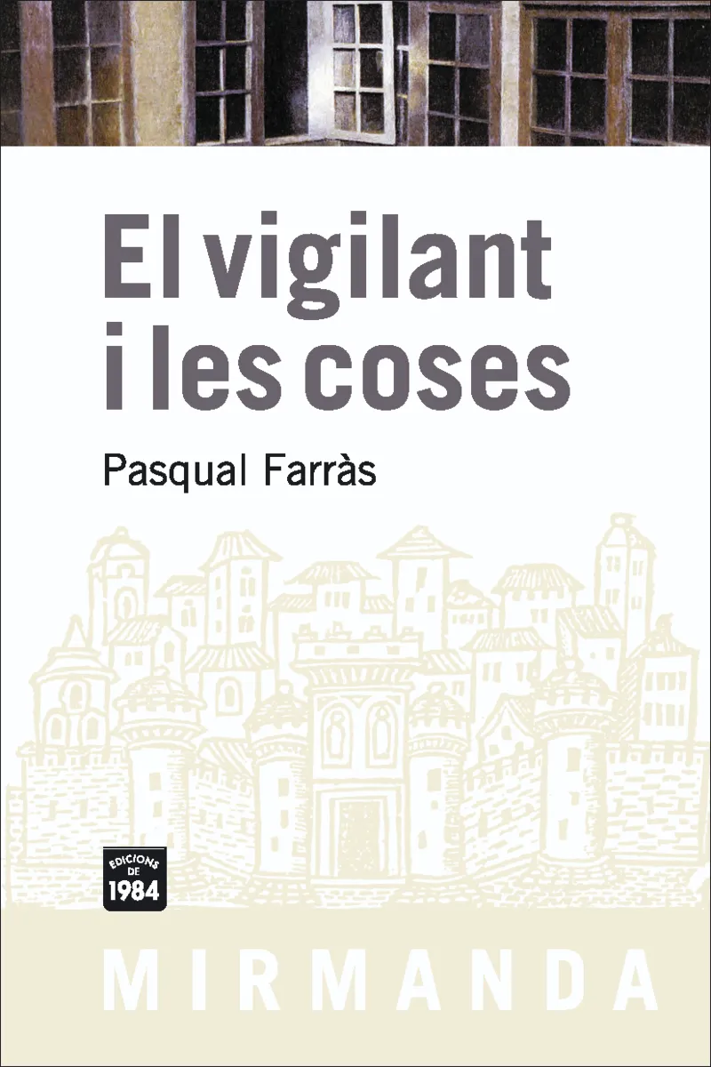 VIGILANT I LES COSES,EL