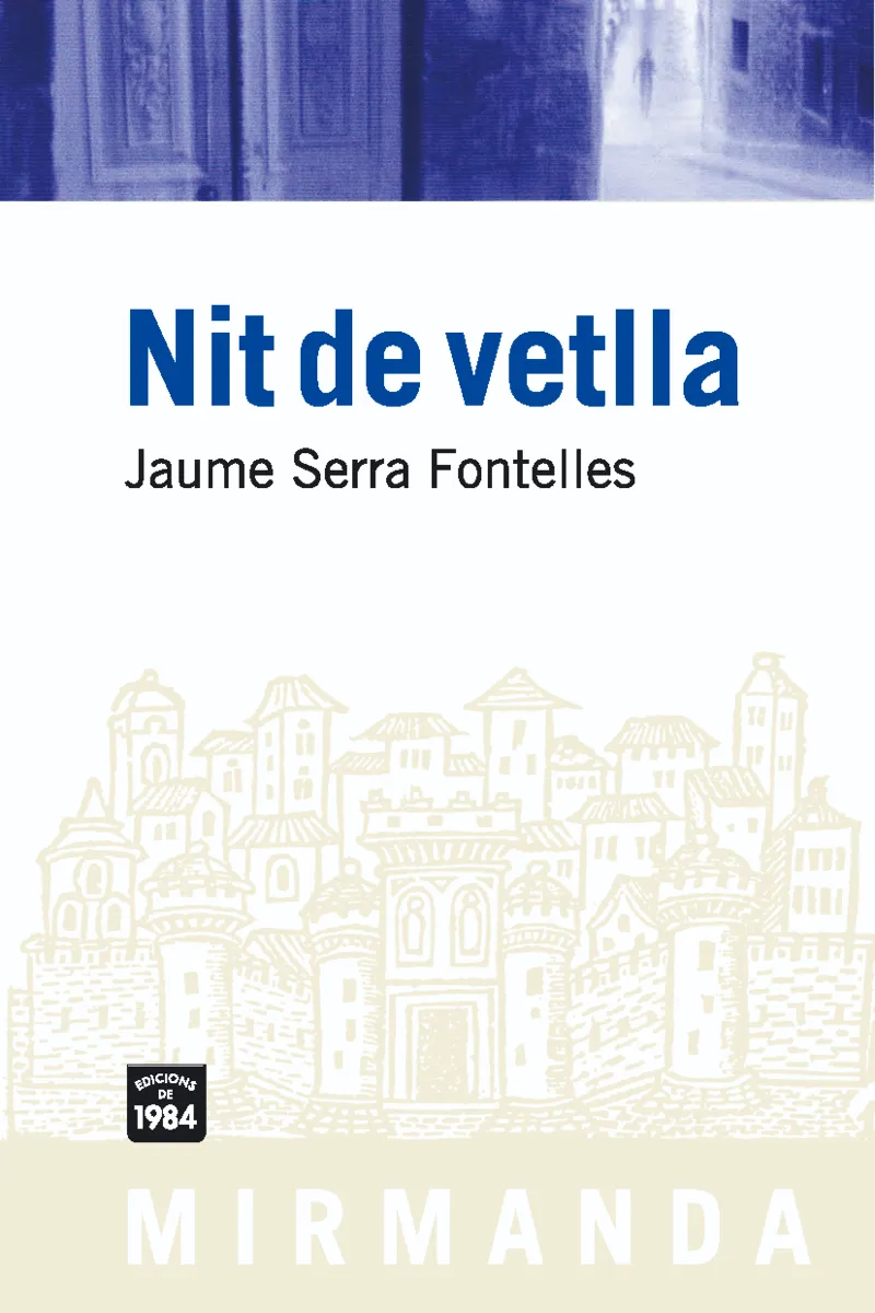 NIT DE VETLLA