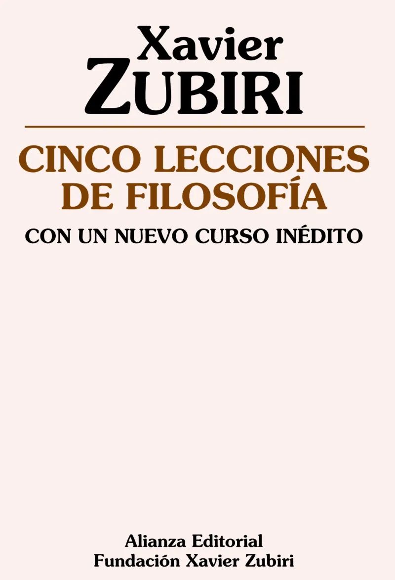 Cinco lecciones de filosofía. Con un nuevo curso inédito