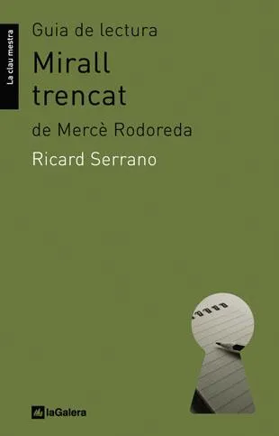MIRALL TRENCAT -GUIA DE LECTURA-