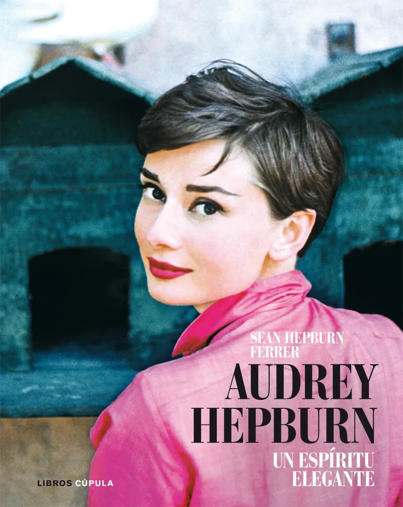 AUDREY HEPBURN UN ESPIRITU ELEGANTE
