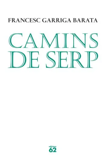 CAMINS DE SERP