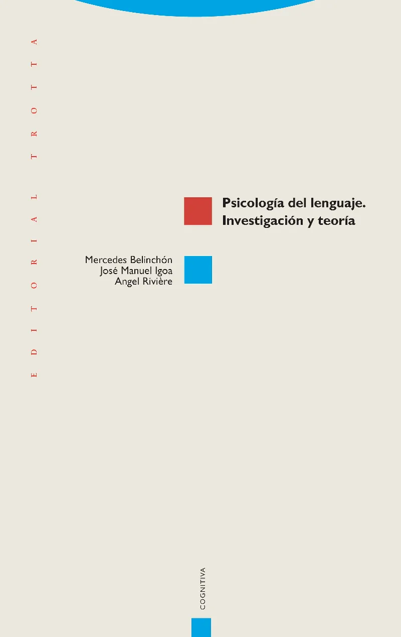 PSICOLOGIA DEL LENGUAJE.INVESTIGACION Y TEORIA