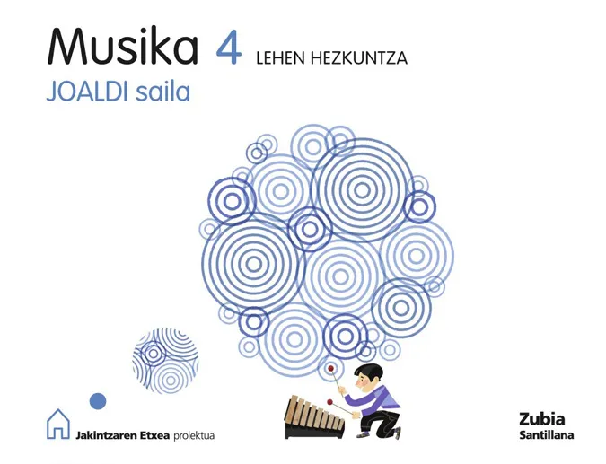 MUSIKA 4 LEHEN HEZKUNTZA JOALDI SALILA JAKINTZAREN
