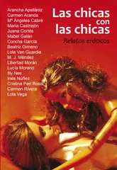 CHICAS CON LAS CHICAS -RELATOS EROTICOS-,LAS