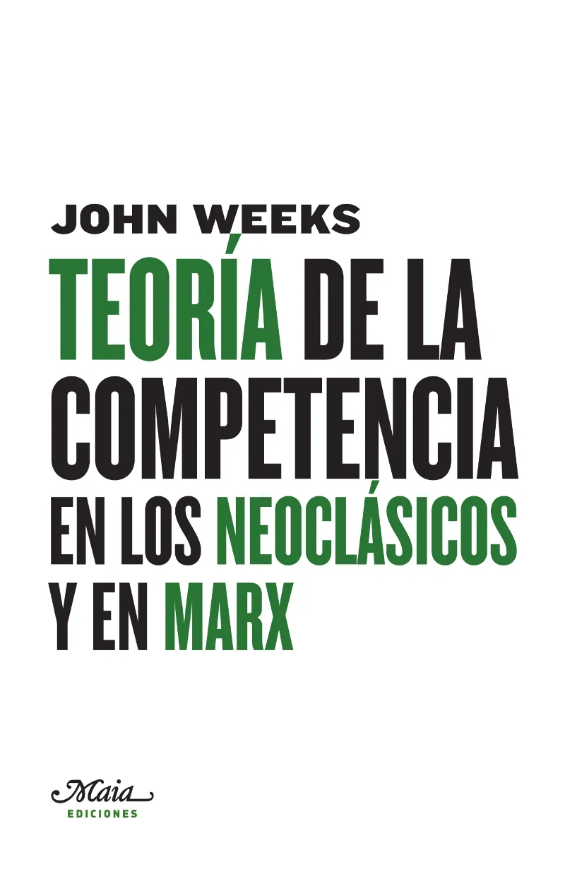 TEORIA DE LA COMPETENCIA EN LOS NEOCLASICOS Y MARX
