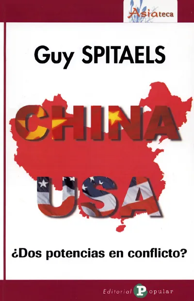 CHINA USA DOS POTENCIAS EN CONFLICTO?