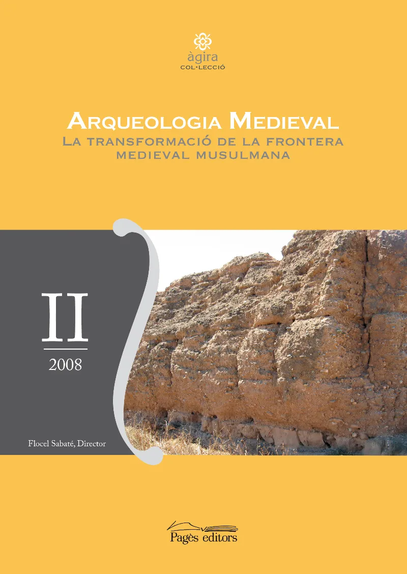 ARQUEOLOGIA MEDIEVAL: LA TRANSFORMACIO DE LA