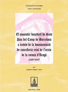 MONESTIR BENEDICTI DE SANT PAU DEL CAMP DE BARCELO