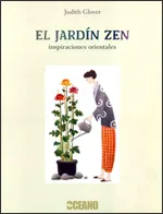 JARDIN ZEN,EL -INSPIRACIONES ORIENTALES-