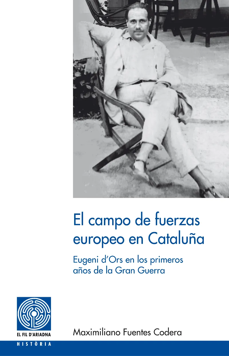 CAMPO DE FUERZAS EUROPEO EN CATALUÑA, EL