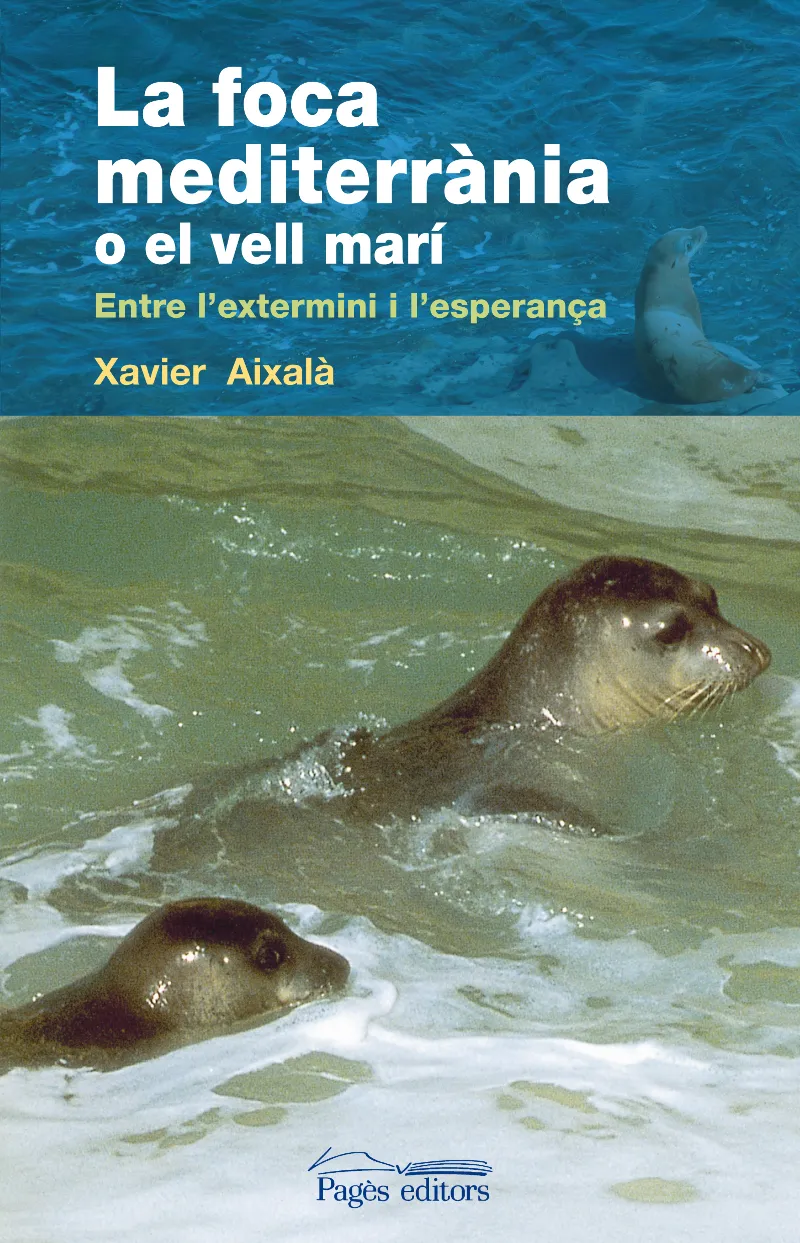 FOCA MEDITERRANIA O EL VELL MARI,LA