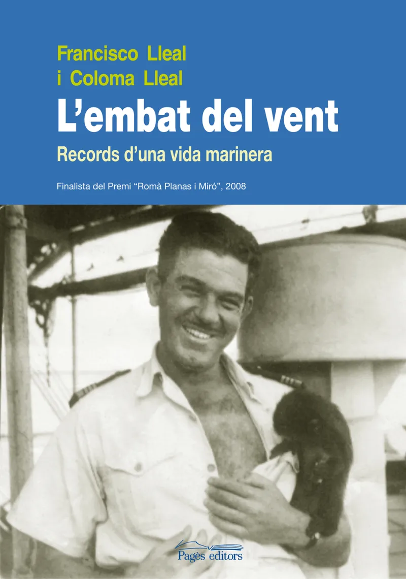 EMBAT DEL VENT, L' RECORDS D'UNA VIDA MARINERA