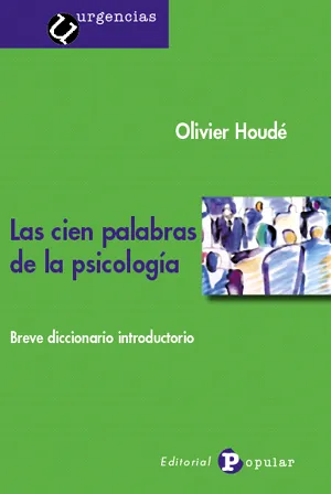 CIEN PALABRAS DE LA PSICOLOGIA