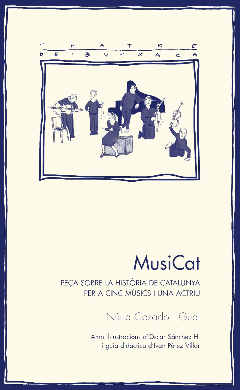 MUSICAT PEÇA SOBRE LA HISTORIA DE CATALUNYA PER A
