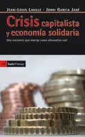 CRISIS CAPITALISTA Y ECONOMIA SOLIDARIA
