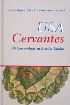 USA CERVANTES 39 CERVANTISTAS EN ESTADOS UNIDOS