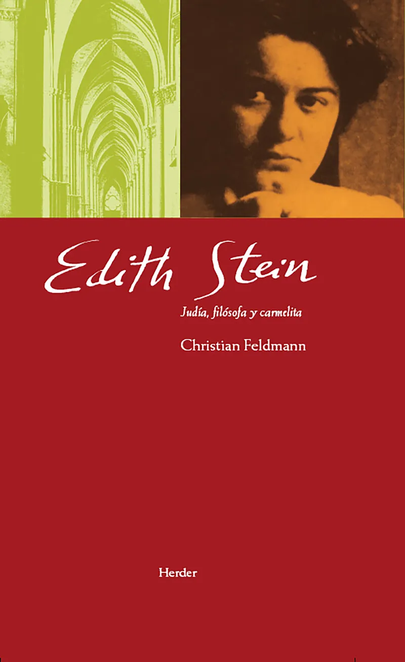 EDITH STEIN JUDIA FILOSOFA Y CARMELITA