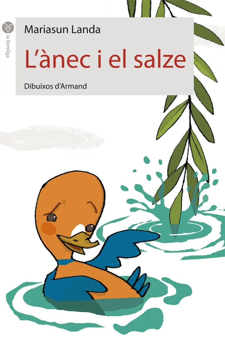 L’ÀNEC I EL SALZE