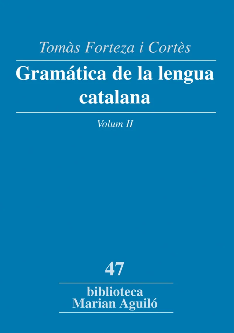 GRAMATICA DE LA LENGUA CATALANA VOL 2