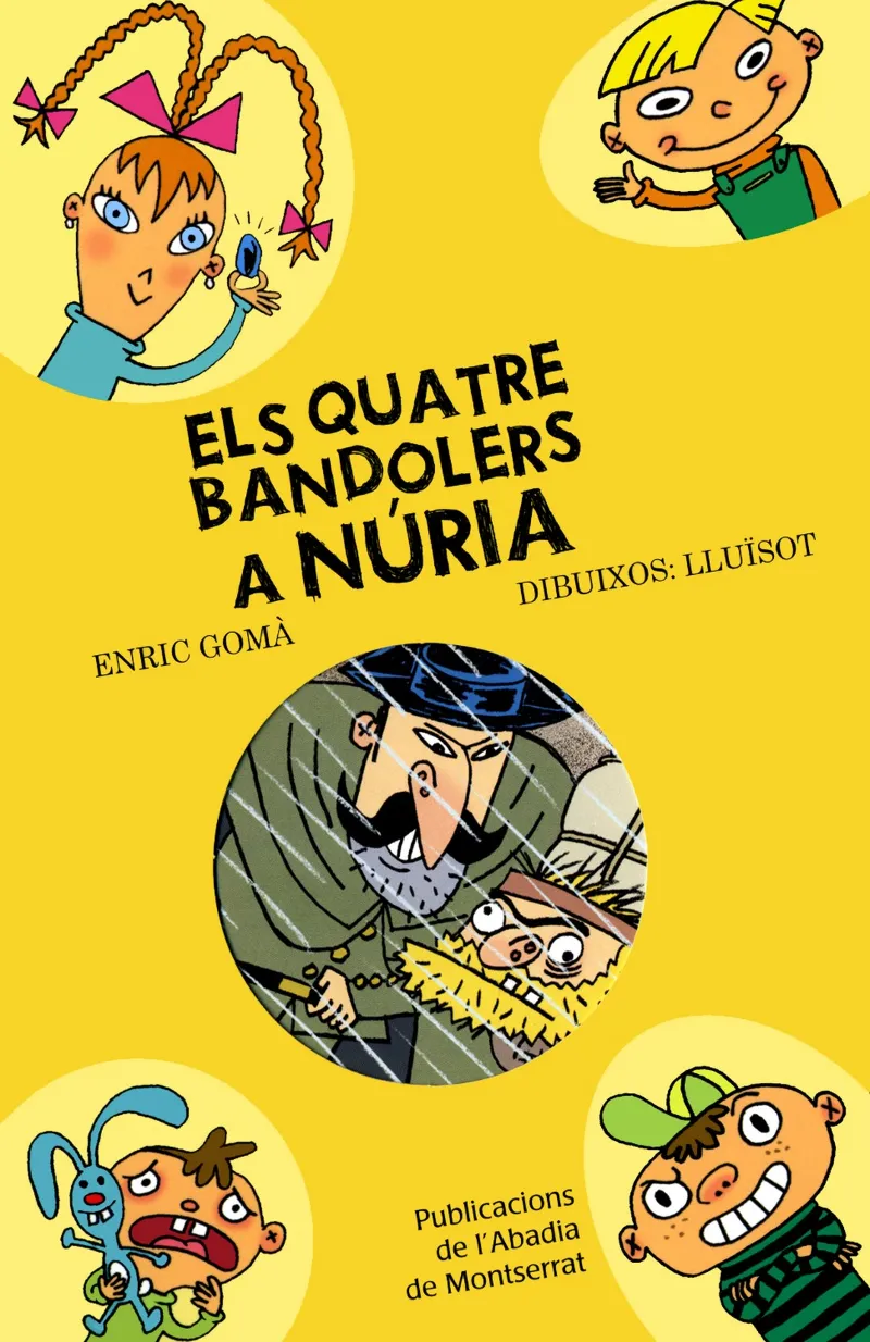 Els quatre bandolers a Núria