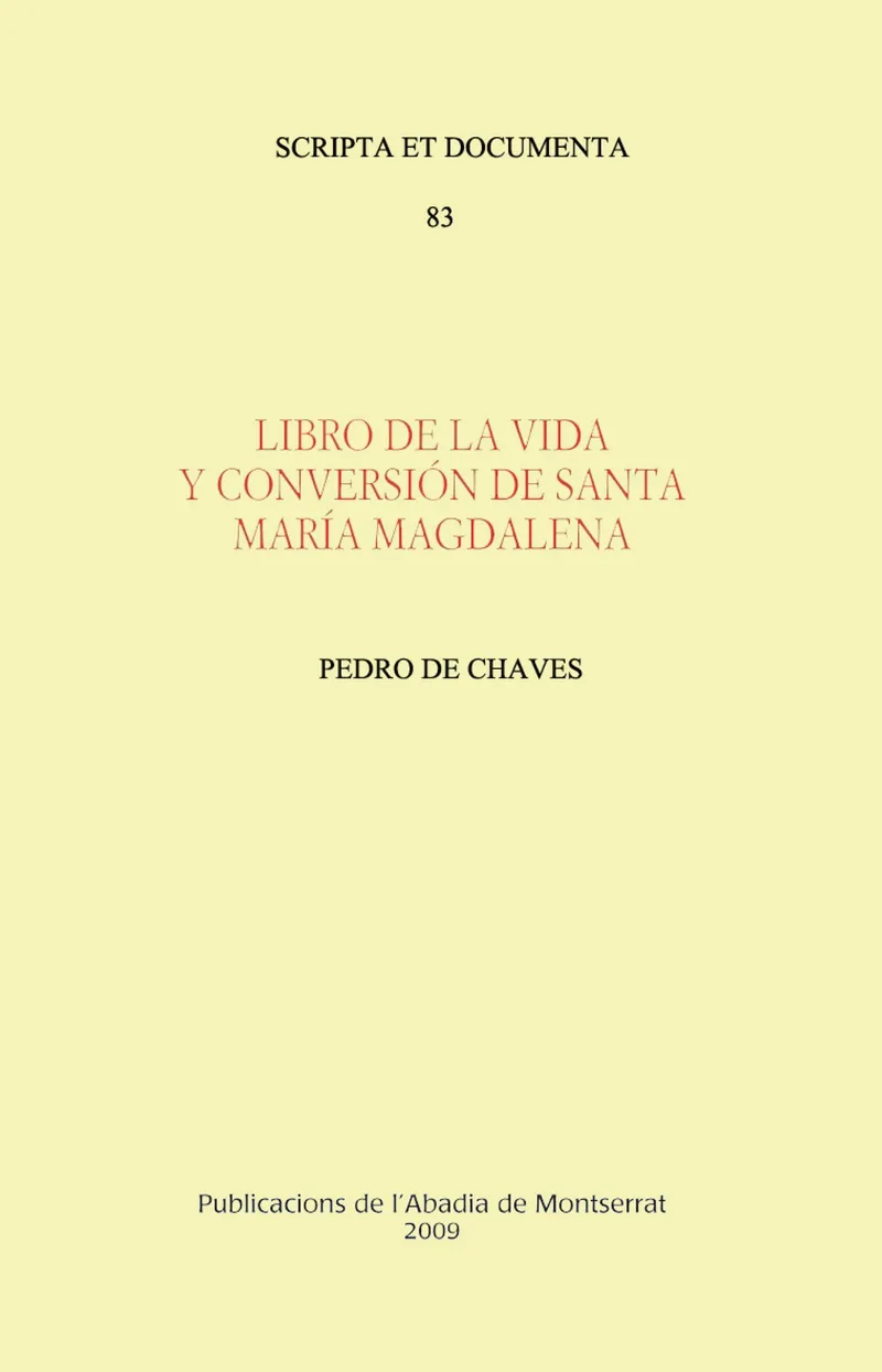 LIBRO DE LA VIDA Y CONVERSION DE SANTA MARIA MAGDA