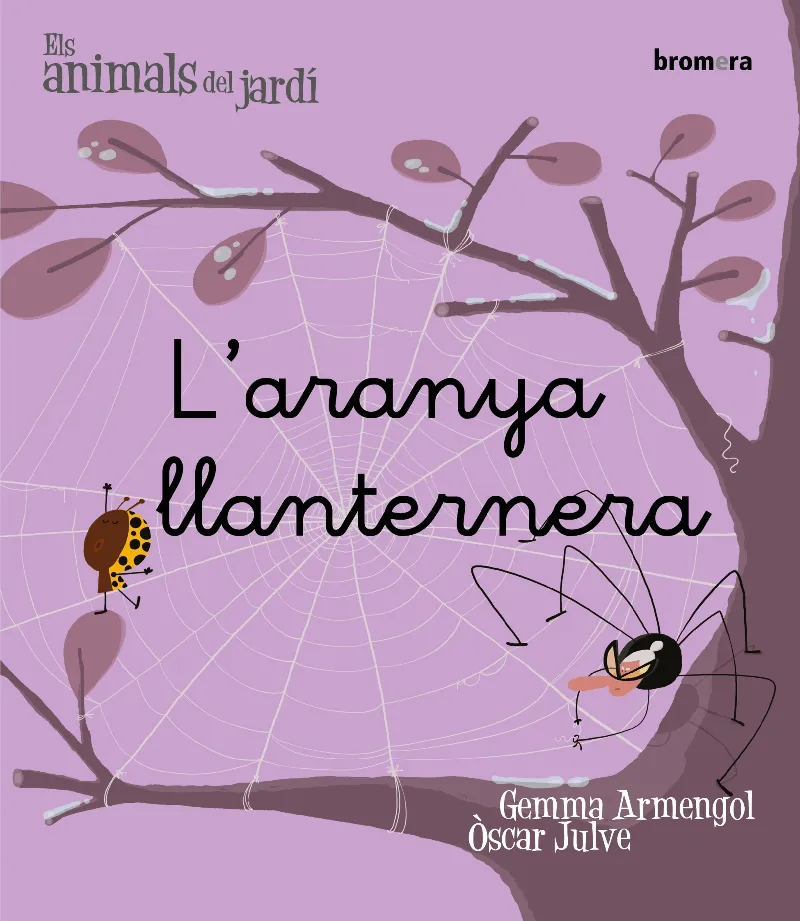 L’ARANYA LLANTERNERA