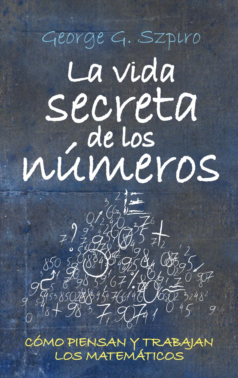 VIDA SECRETA DE LOS NUMEROS,LA