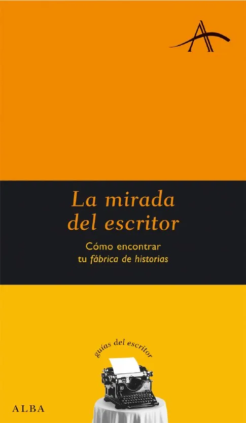 MIRADA DEL ESCRITOS, LA