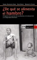 DE QUE SE ALIMENTA EL HAMBRE