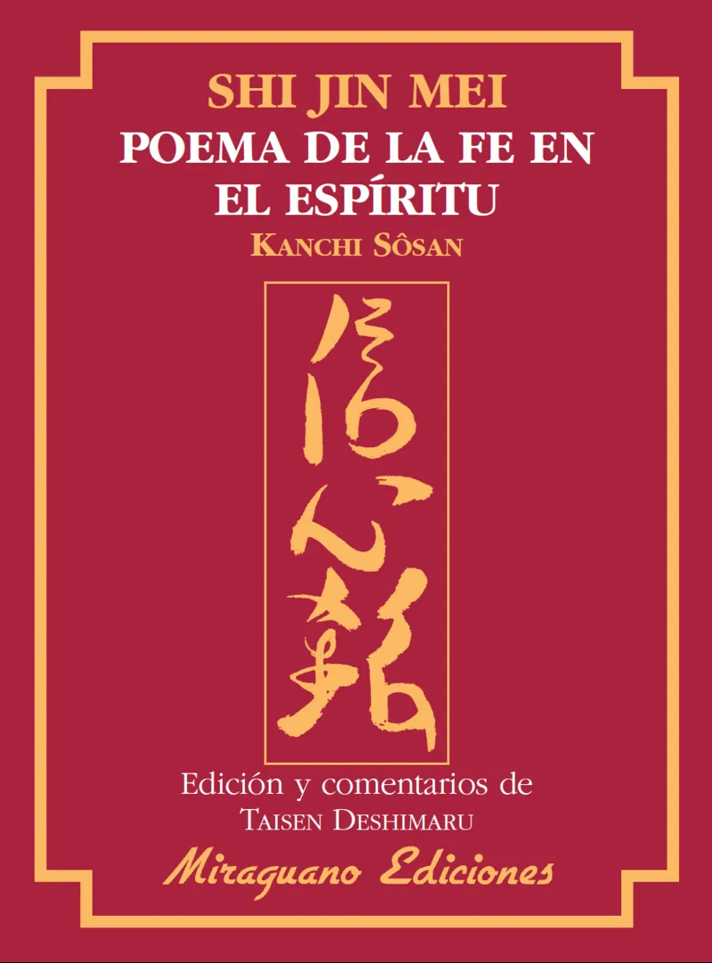 SHIN JIN MEI -POEMA DE LA FE EN EL ESPIRITU-