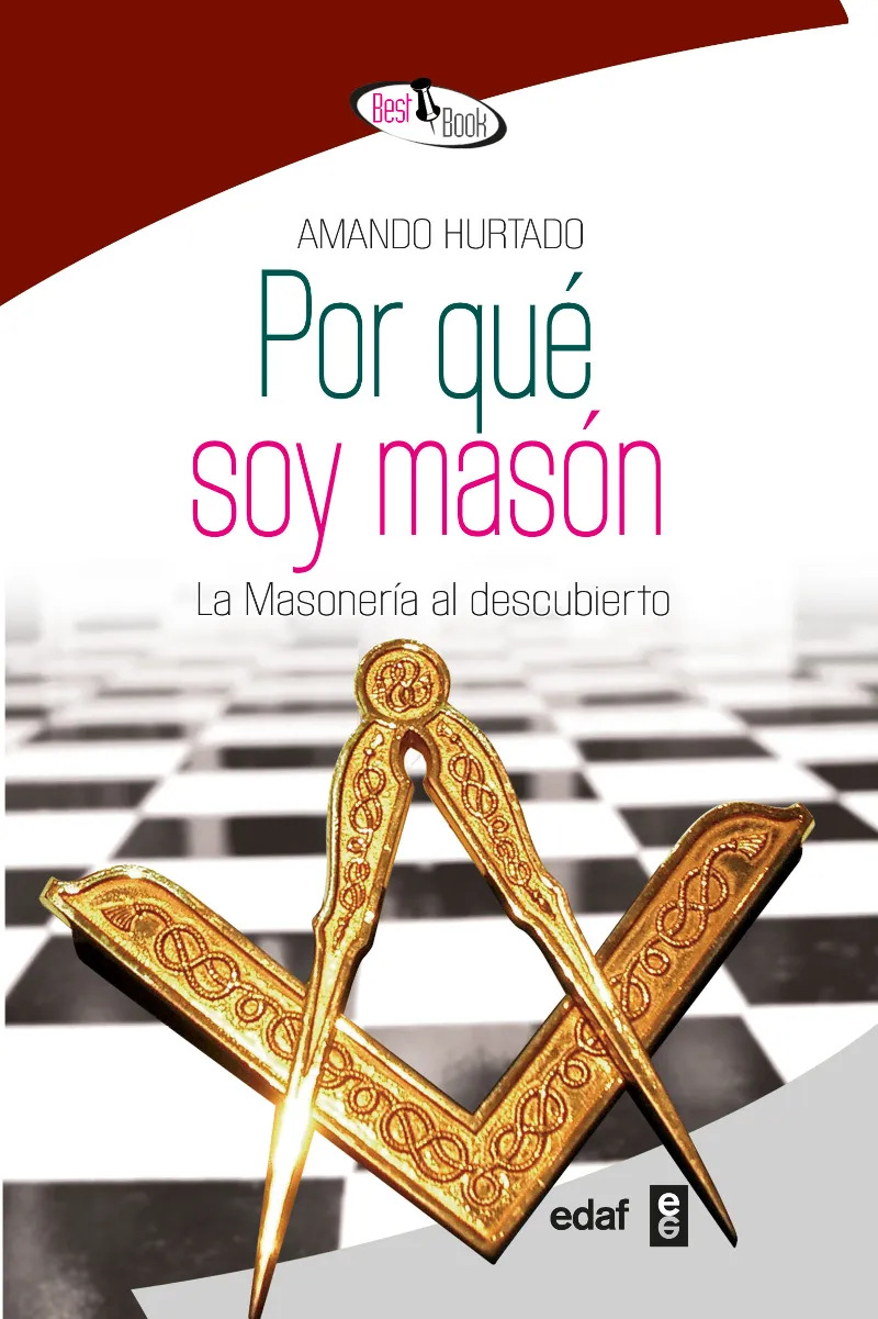 Por qué soy masón