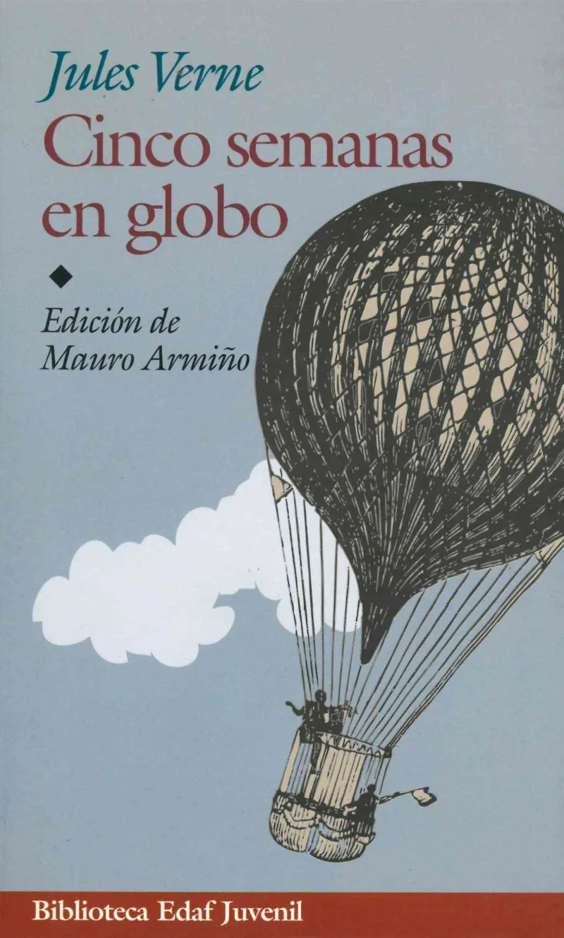 CINCO SEMANAS EN GLOBO