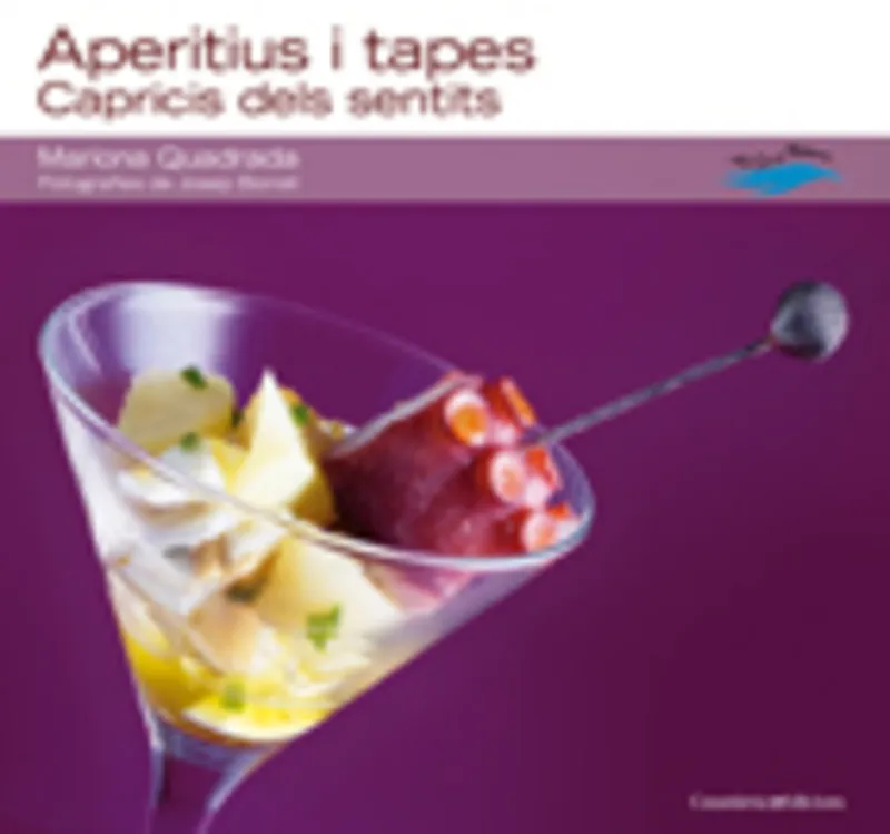 APERITIUS I TAPES CAPRICIS DELS SENTITS